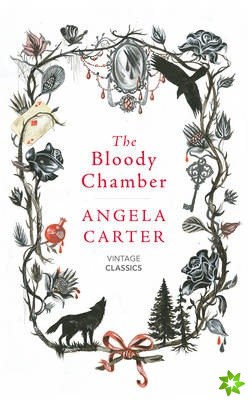 Bloody Chamber and Other Stories