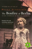 Bonfire Of Berlin