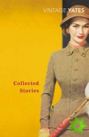 Collected Stories of Richard Yates