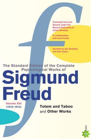 Complete Psychological Works of Sigmund Freud, Volume 13