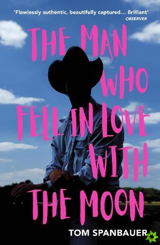Man Who Fell In Love With The Moon