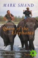 Queen Of The Elephants