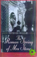 Roman Spring Of Mrs Stone