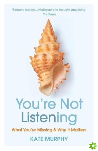 Youre Not Listening