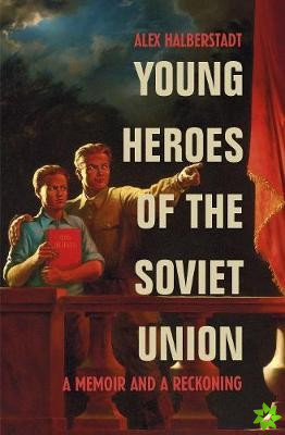 Young Heroes of the Soviet Union