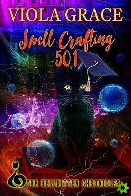 Spell Crafting 501