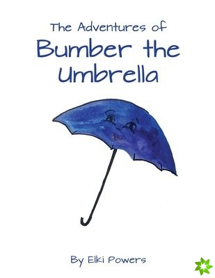 Adventures of Bumber the Umbrella