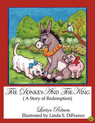 Donkey and the King