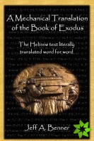 Mechanical Translation of the Book of Exodus
