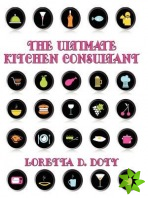 Ultimate Kitchen Consultant
