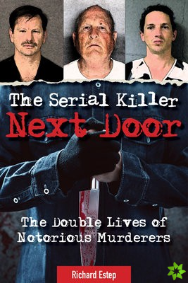 Serial Killer Next Door