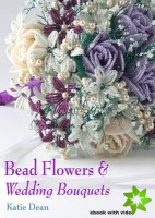 Bead Flowers & Wedding Bouquets