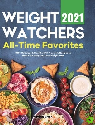 Weight Watchers All-Time Favorites 2021