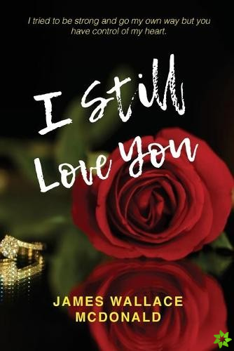 I Still Love You