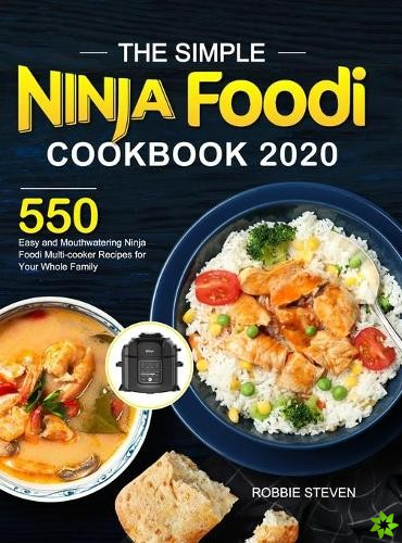 Simple Ninja Foodi Cookbook 2020