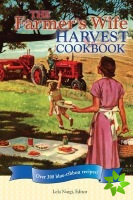 Farmer's Wife Harvest Cookbook