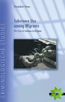 Substance Use Among Migrants