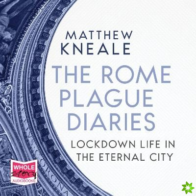 Rome Plague Diaries