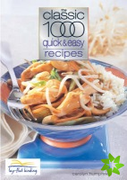 Classic 1000 Quick and Easy Recipes