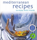 Mediterranean Recipes to Enjoy with Friends