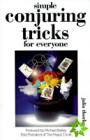 Simple Conjuring Tricks for Everyone