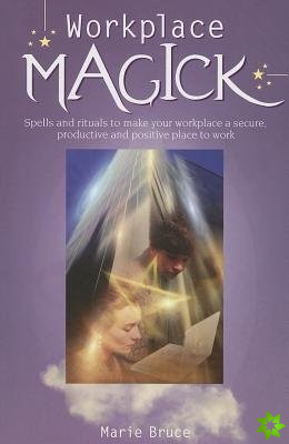 Workplace Magick