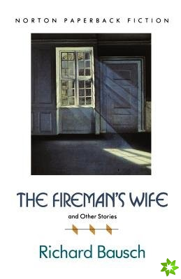 Firemans Wife & Other Stories