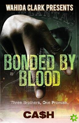 Bonded by Blood