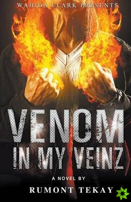 Venom in My Veinz