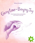 Giving Love, Bringing Joy