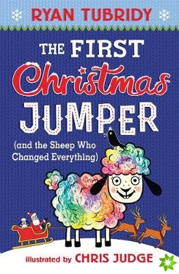 First Christmas Jumper and the Sheep Who Changed Everything