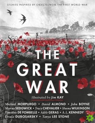 Great War: Stories Inspired by Objects from the First World War
