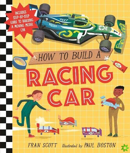 How to Build a Racing Car