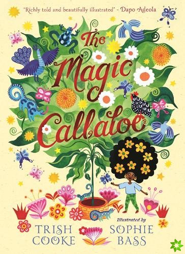 Magic Callaloo