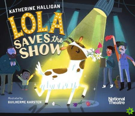 National Theatre: Lola Saves the Show