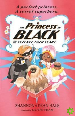 Princess in Black and the Science Fair Scare