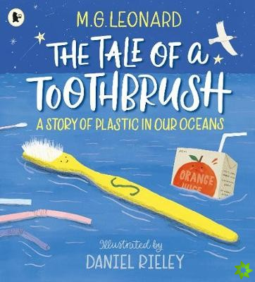 Tale of a Toothbrush: A Story of Plastic in Our Oceans