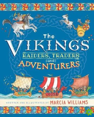 Vikings: Raiders, Traders and Adventurers