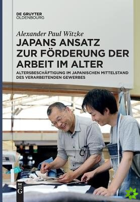 Japans Ansatz Zur F rderung Der Arbeit Im Alter