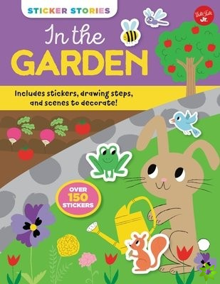 Sticker Stories: In the Garden