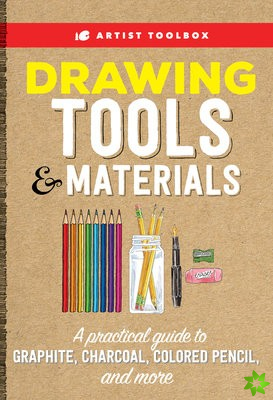 Artist Toolbox: Drawing Tools & Materials