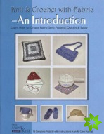 Knit & Crochet with Fabric -- An Introduction