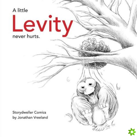 Little Levity Never Hurts