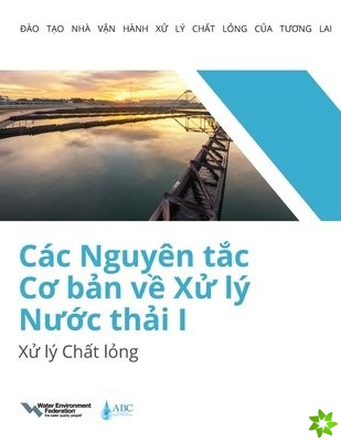 Cac Nguyen tc Co bn v X ly Nuc thi I: X ly Cht lng