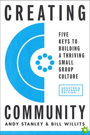 Creating Community, Revised and Updated Edition