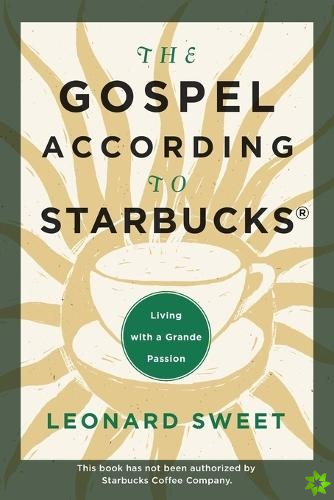 Gospel According to Starbucks