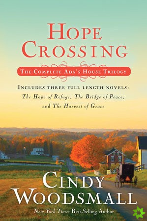 Hope Crossing (Ada's House Trilogy)