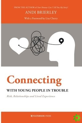 Connecting with Young People in Trouble