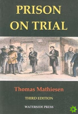 Prison on Trial