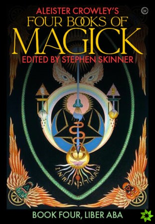 Aleister Crowley's Four Books <br>of Magick